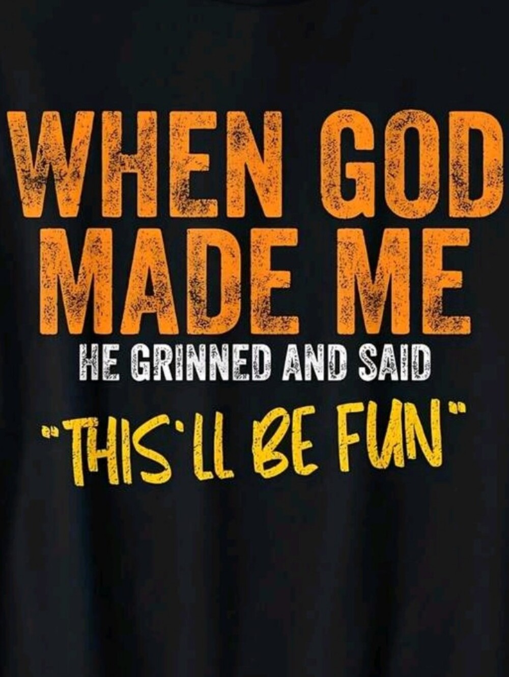 NWT Retro Funny Black Graphic Tee "When God Made Me" in Orange & Yellow - Picture 2 of 5
